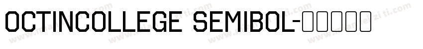 OctinCollege SemiBol字体转换